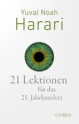 Kartonierter Einband 21 Lektionen für das 21. Jahrhundert von Yuval Noah Harari