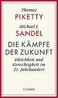E-Book (pdf) Die Kämpfe der Zukunft von Thomas Piketty, Michael Sandel