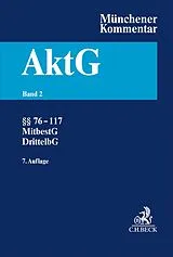 Fester Einband Münchener Kommentar zum Aktiengesetz Bd. 2: §§ 76-117, MitbestG, DrittelbG von 