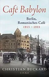Fester Einband Café Babylon von Christian Buckard