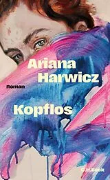 Fester Einband Kopflos von Ariana Harwicz
