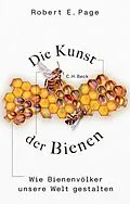 E-Book (pdf) Die Kunst der Bienen von Robert E. Page