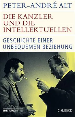 E-Book (epub) Die Kanzler und die Intellektuellen von Peter-André Alt