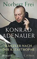 Fester Einband Konrad Adenauer von Norbert Frei