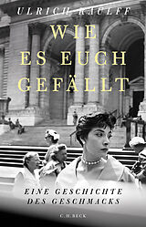 Fester Einband Wie es euch gefällt von Ulrich Raulff