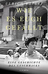 Fester Einband Wie es euch gefällt von Ulrich Raulff