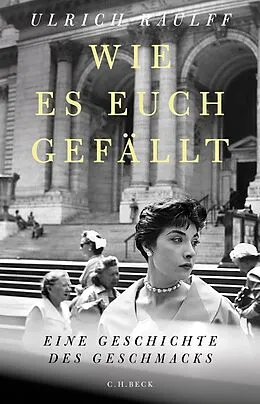 E-Book (epub) Wie es euch gefällt von Ulrich Raulff