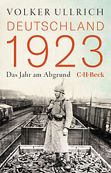 Kartonierter Einband Deutschland 1923 von Volker Ullrich