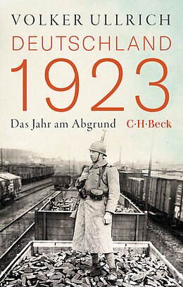 Kartonierter Einband Deutschland 1923 von Volker Ullrich