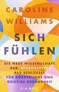 E-Book (epub) Sich fühlen von Caroline Williams