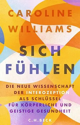 E-Book (epub) Sich fühlen von Caroline Williams