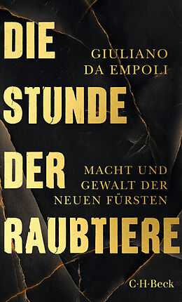 Kartonierter Einband Die Stunde der Raubtiere von Giuliano da Empoli