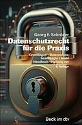 E-Book (epub) Datenschutzrecht für die Praxis von Georg F. Schröder