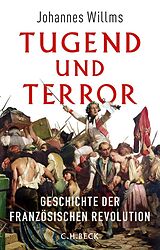 Fester Einband Tugend und Terror von Johannes Willms