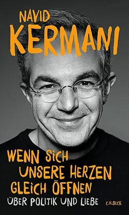 E-Book (epub) Wenn sich unsere Herzen gleich öffnen von Navid Kermani