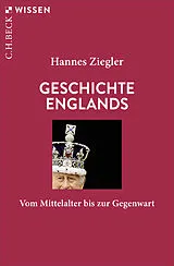 Kartonierter Einband (Kt) Geschichte Englands von Hannes Ziegler