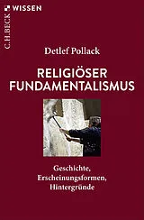 Kartonierter Einband Religiöser Fundamentalismus von Detlef Pollack
