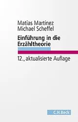 Kartonierter Einband Einführung in die Erzähltheorie von Matías Martínez, Michael Scheffel