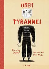 Fester Einband Über Tyrannei Illustrierte Ausgabe von Timothy Snyder