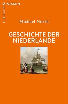 E-Book (pdf) Geschichte der Niederlande von Michael North