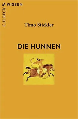 E-Book (epub) Die Hunnen von Timo Stickler