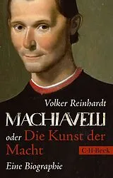 Kartonierter Einband (Kt) Machiavelli von Volker Reinhardt