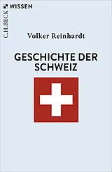 Kartonierter Einband Geschichte der Schweiz von Volker Reinhardt