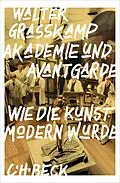 E-Book (pdf) Akademie und Avantgarde von Walter Grasskamp