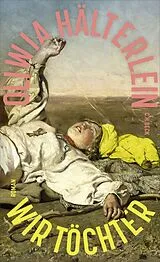 E-Book (epub) Wir Töchter von Oliwia Hälterlein