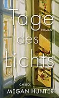 E-Book (epub) Tage des Lichts von Megan Hunter