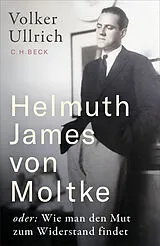 Fester Einband Helmuth James von Moltke von Volker Ullrich