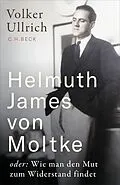 E-Book (epub) Helmuth James von Moltke von Volker Ullrich