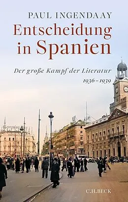 E-Book (epub) Entscheidung in Spanien von Paul Ingendaay