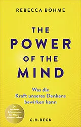 Fester Einband The Power of the Mind von Rebecca Böhme