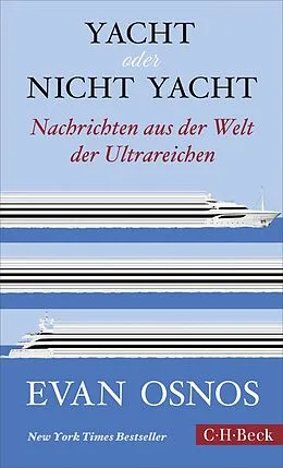 E-Book (epub) Yacht oder nicht Yacht von Evan Osnos