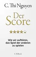E-Book (epub) Der Score von C. Thi Nguyen