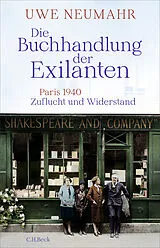 Fester Einband Die Buchhandlung der Exilanten von Uwe Neumahr
