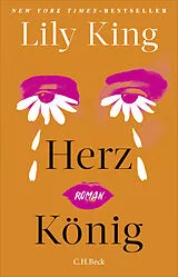 Fester Einband Herz König von Lily King
