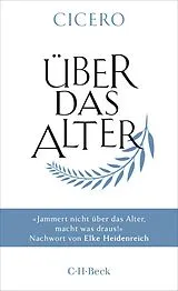 Kartonierter Einband Über das Alter von Cicero