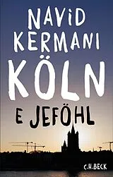 Fester Einband Köln von Navid Kermani