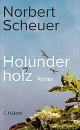 Fester Einband Holunderholz von Norbert Scheuer