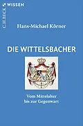 E-Book (pdf) Die Wittelsbacher von Hans-Michael Körner