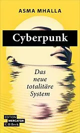 Kartonierter Einband Cyberpunk von Asma Mhalla