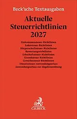 Kartonierter Einband Aktuelle Steuerrichtlinien 2027 von 