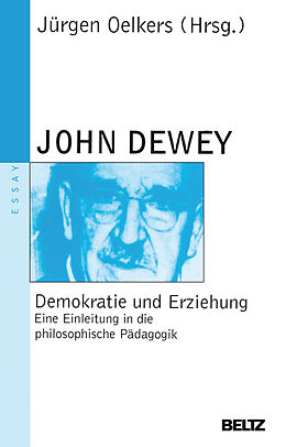 Kartonierter Einband Demokratie und Erziehung von John Dewey