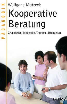 E-Book (epub) Kooperative Beratung von Wolfgang Mutzeck
