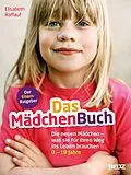 E-Book (epub) Das MädchenBuch von Elisabeth Raffauf