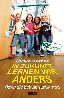 E-Book (pdf) In Zukunft lernen wir anders von Ulrike Kegler