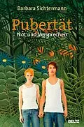 E-Book (epub) Pubertät - Not und Versprechen von Barbara Sichtermann