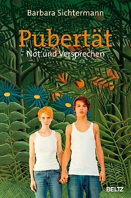 E-Book (epub) Pubertät - Not und Versprechen von Barbara Sichtermann